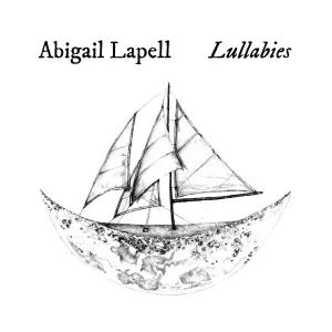 Abigail Lapell | Lullabies | CD