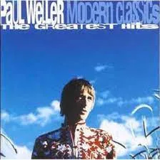 Paul Weller : Modern Classics: The Greatest Hits CD (1999)