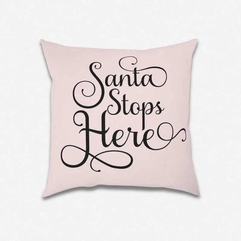 Santa Stops Here Decorative Holiday Pillow – 18'' Square