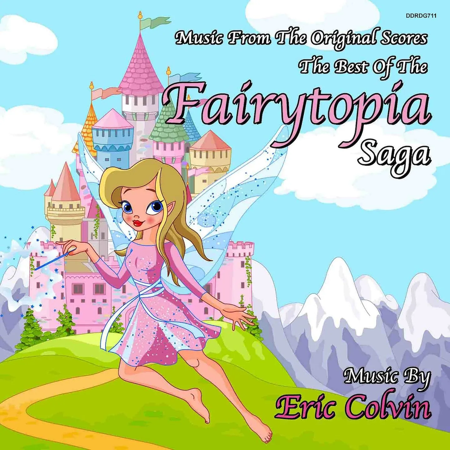 THE BEST OF THE FAIRYTOPIA SAGA - Music From The Original Scores